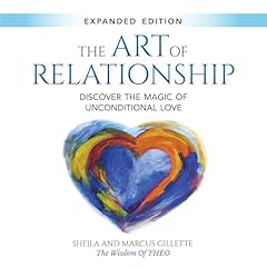 The Art of Relationship Audiolibro Por Sheila Gillette, Marcus Gillette arte de portada