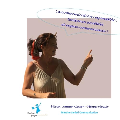 #27 Communication responsable : tendance sociétale et enjeux commerciaux