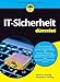 IT-Sicherheit für Dummies