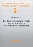 Der Einwendungsdurchgriff nach § 9 Absatz 3 Verbraucherkreditgesetz