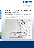 Technische Kommunikation - Zeichnungslesen: Angaben zur Oberflächenbeschaffenheit und zur Wärmebehandlung - Lernprogramm 10