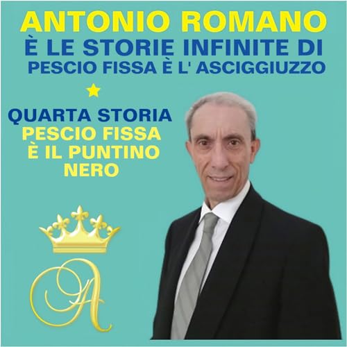 Pescio Fissa &egrave; il puntino Nero.