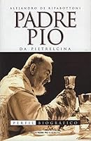 Padre Pio da Pietrelcina. Perfil biográfico 8849900554 Book Cover