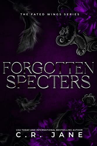 Forgotten Specters: The Fated Wings Series Book 2