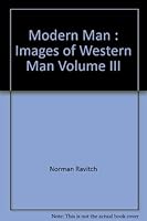 Modern Man : Images of Western Man Volume III 0534002293 Book Cover