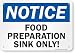 SmartSign â€œNotice - Food Preparation Sink Onlyâ€ Sign | 7