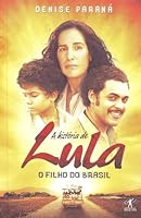 Lula, O Filho do Brasil 8539000377 Book Cover