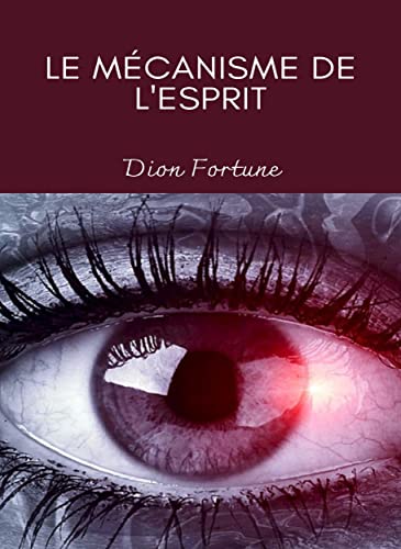 La machinerie de l'esprit (traduit) (French Edition)