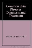 Common skin diseases;: Diagnosis and treatment 0808906852 Book Cover