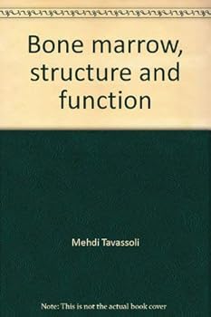 Hardcover Bone marrow, structure and function Book