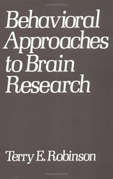 Hardcover Behavioral Approaches to Brain Research Book
