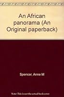 An African panorama (An Original paperback) 0377112011 Book Cover