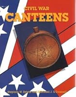 Civil War Canteens 0943522072 Book Cover