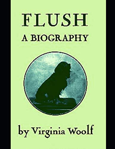 Flush: A Biography