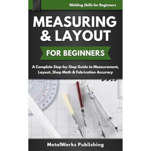 Measuring & Layout for Beginners Audiobook By MetalWorks Publishing cover art