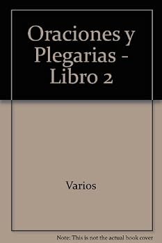 Paperback Oraciones y Plegarias - Libro 2 (Spanish Edition) [Spanish] Book