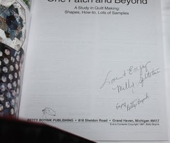 Paperback One Patch and Beyond - A Study in Quilt Making: Shapes, How-to, Lots of Samples Book