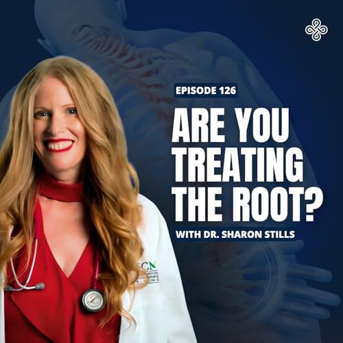 『Ep. 126 - Dr. Sharon Stills: Heal the Terrain, Transform Your Health』のカバーアート