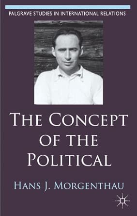 The Concept of the Political 2012th Edition book cover
