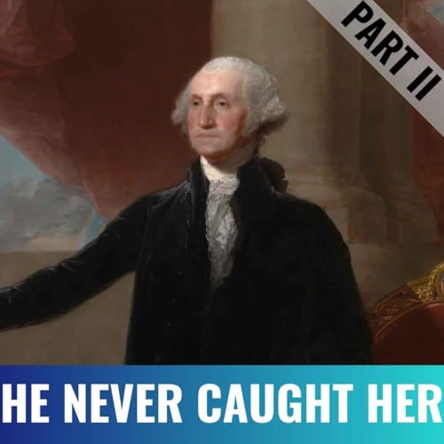 1776 | The Women Washington Could Never Catch | 2