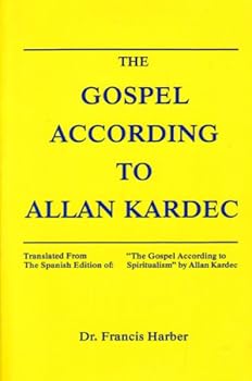 The Gospel According to Allan Kardec