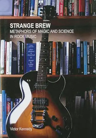 Strange Brew: Metaphors of Magic and Science in Rock Music book cover