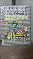Hiccup Champion of the World 0888992335 Book Cover