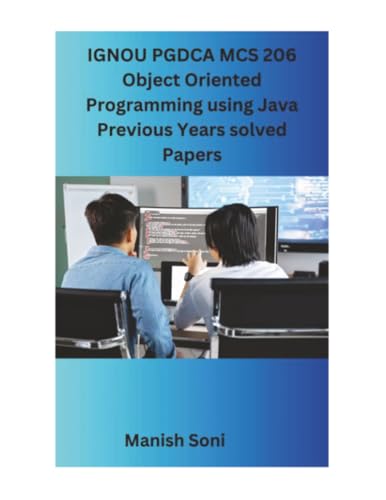 IGNOU PGDCA MCS 206 Object Oriented Programming... 9348762540 Book Cover
