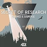 Secret Of Research - Drones &...