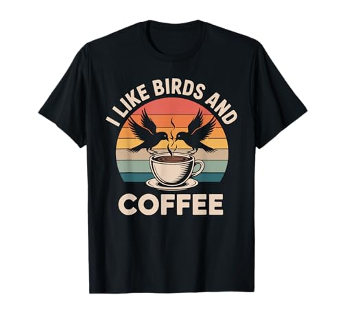 Funny Bird Watching Art for Men Women Kid Birder Birdwatcher T-Shirt