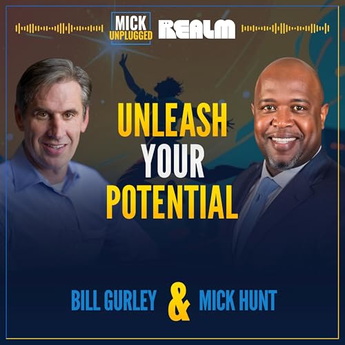 Unleash Potential: Runnin&rsquo; Down a Dream with Bill Gurley