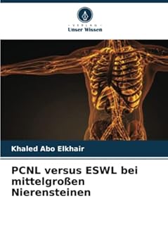 Paperback PCNL versus ESWL bei mittelgroßen Nierensteinen [German] Book