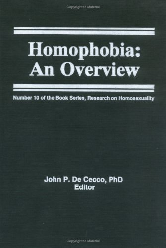 Bashers, Baiters, and Bigots: Homophobia in American Society - John Dececco  Phd