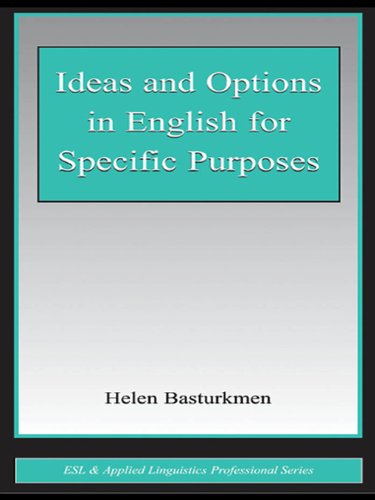 Ideas and Options in English for Specific Purposes...