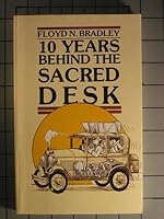 Ten Years Behind the Sacred Desk 0880192321 Book Cover