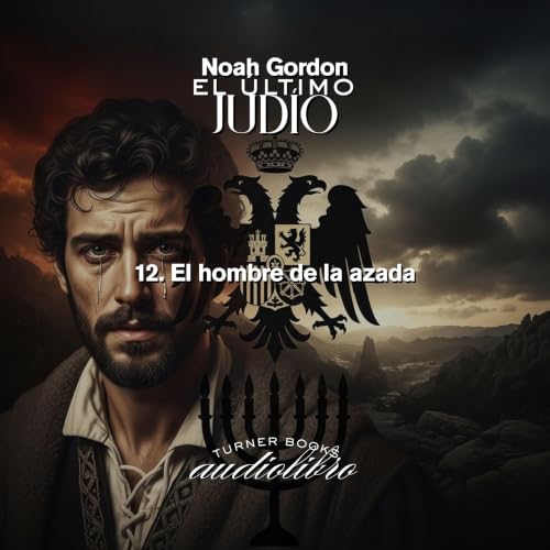 12. El hombre de la azada