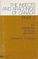 Insects and Arachnids of Canada (Part 2 : Bark Beetles of Canada and Alaska) 0685797163 Book Cover