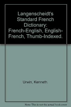 Langenscheidt's Standard French Dictionary: French-English, English- French, Thumb-Indexed.