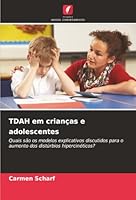 TDAH em crianças e adolescentes (Portuguese Edition) 620233844X Book Cover