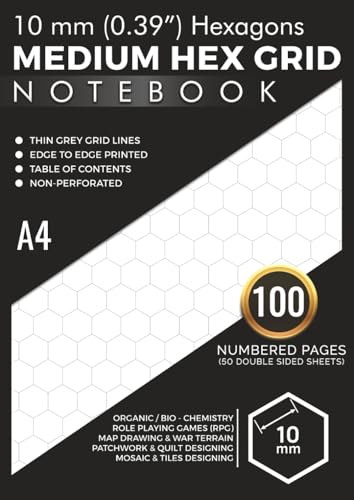  10 mm Medium Hexagons Hex Grid Paper Notebook A4: Edge to Edge Printed Grey Colour Hexagonal Graph  100 Numbered Pages (50 Double Sided Sheets) with ... RPG War Gaming Maps & Terrains, Quilt Design