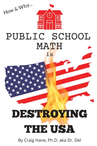 Public School Math is Destroying the USA