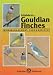 Guide to Gouldian Finches Their Management, Care and Breeding