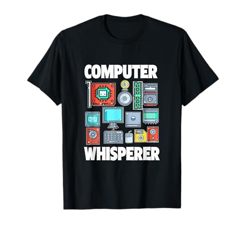Funny Computer Whisperer Tech Support Computer Parts Novelty T-Shirt