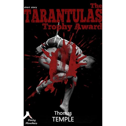 The Tarantulas' Trophy Award by Thomas Temple episode artwork
