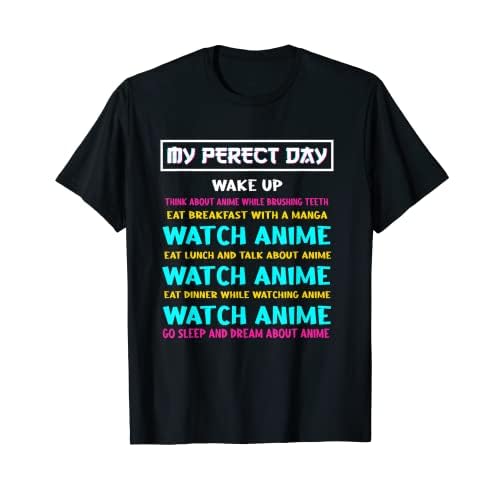 My Perfect Day Cosplay Manga Merch Otaku Geschenk Anime T-Shirt
