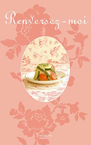 Télécharger Renversez-moi Livre eBook France