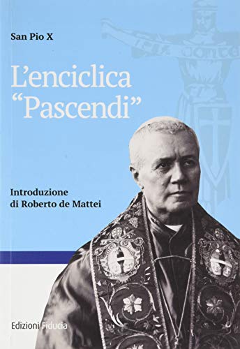  L\'enciclica «Pascendi»