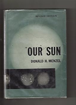 Hardcover Our Sun: Revised edition Book