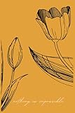 Nothing is impossible: The inspirational quote journal. 6 x 9’’ cream color lined high quality paper notebook, ideal gift for men and women, for ... journaling. Minimal elegant floral design.