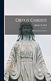 Ortus Christi: Meditations for Advent